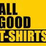 all goodtshirts